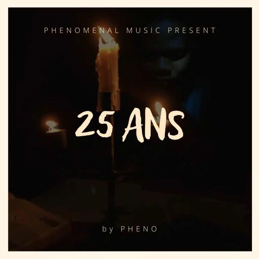 25 ANS