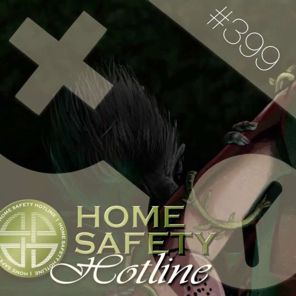 398: Home Safety Hotline