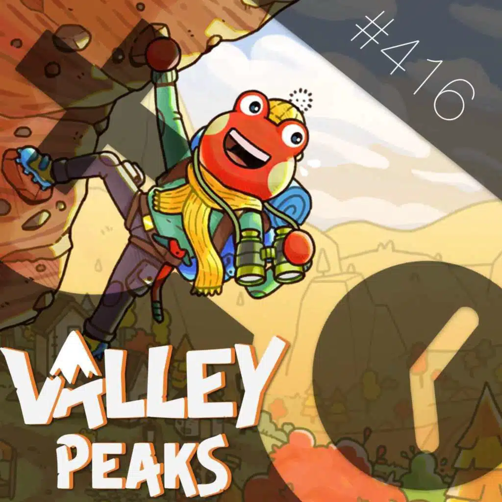 416: Valley Peaks