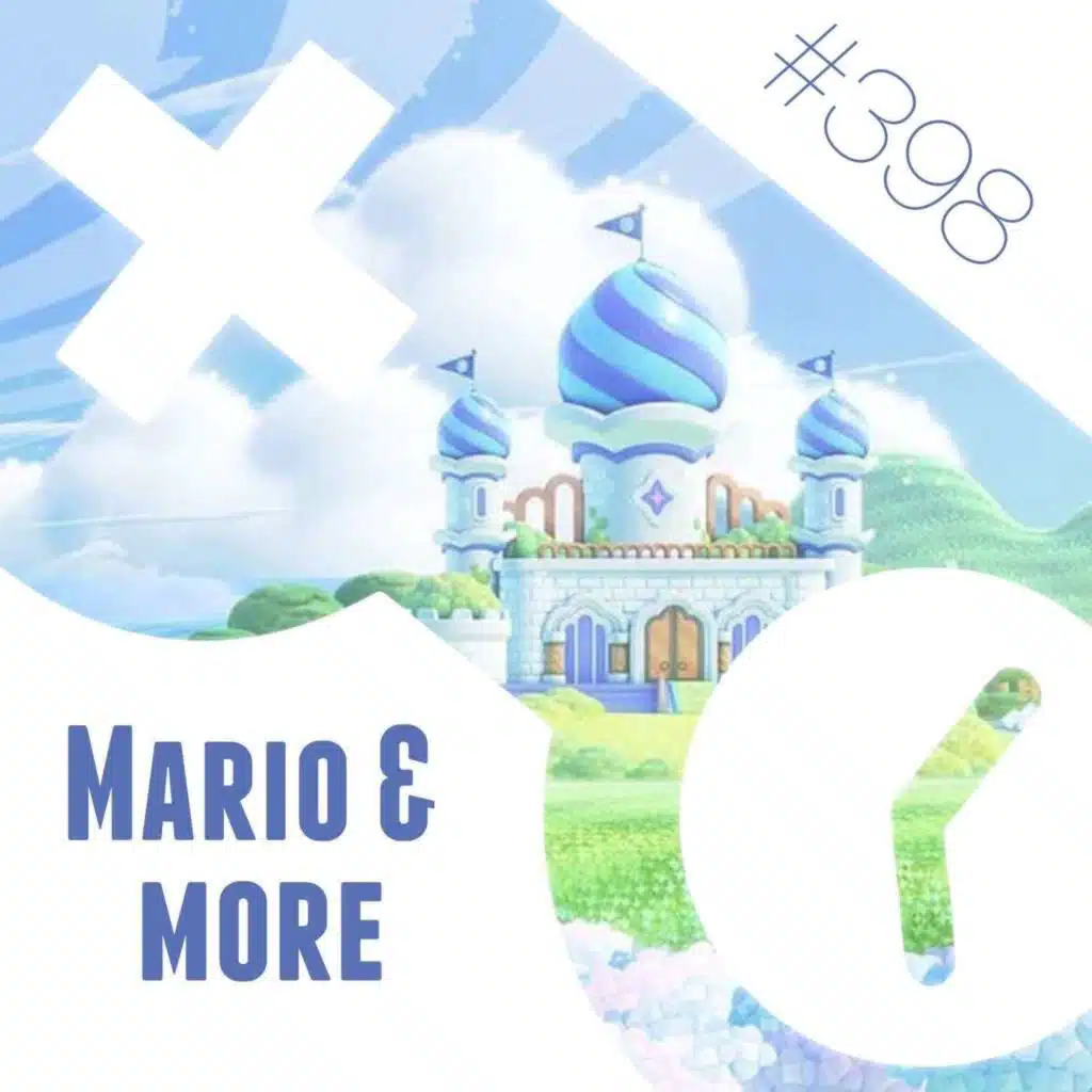 398: Grab Bag! Mario and More