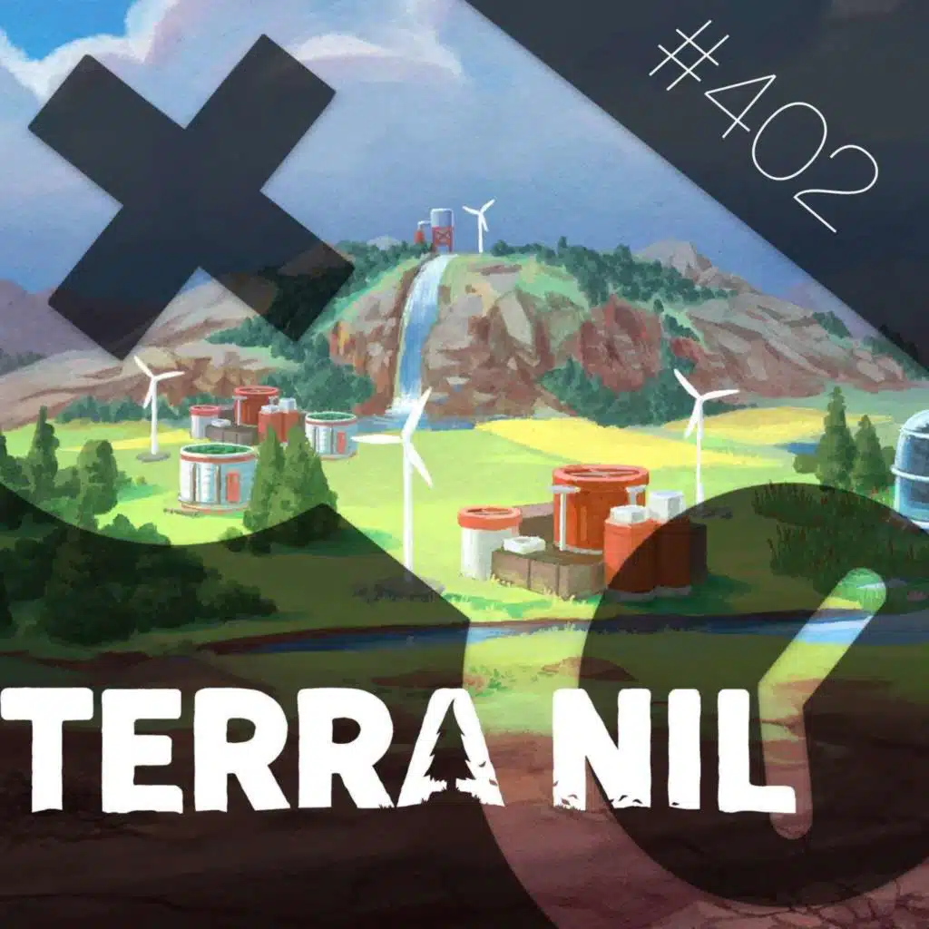 402: Terra Nil