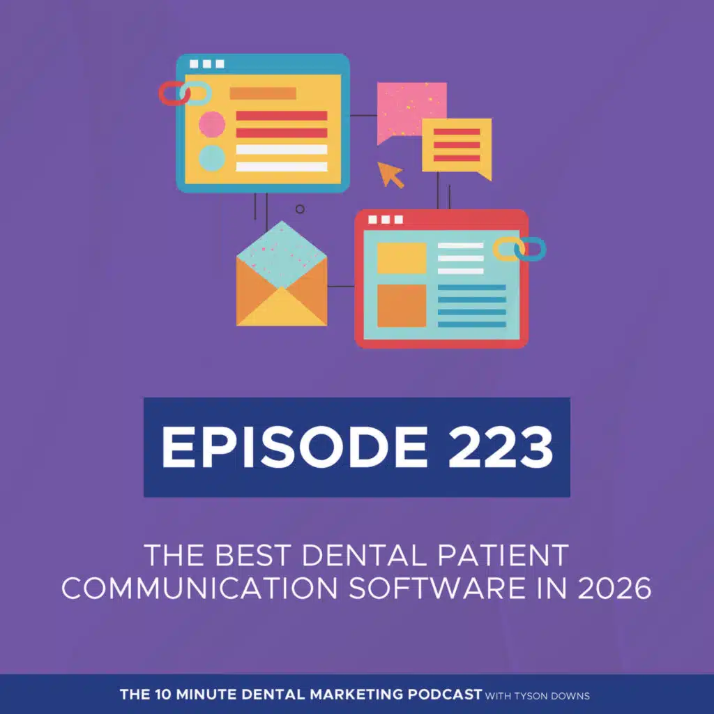 Best Dental Patient Communication Software for 2026: What Dentists Need to Know Before Choosing a Platform