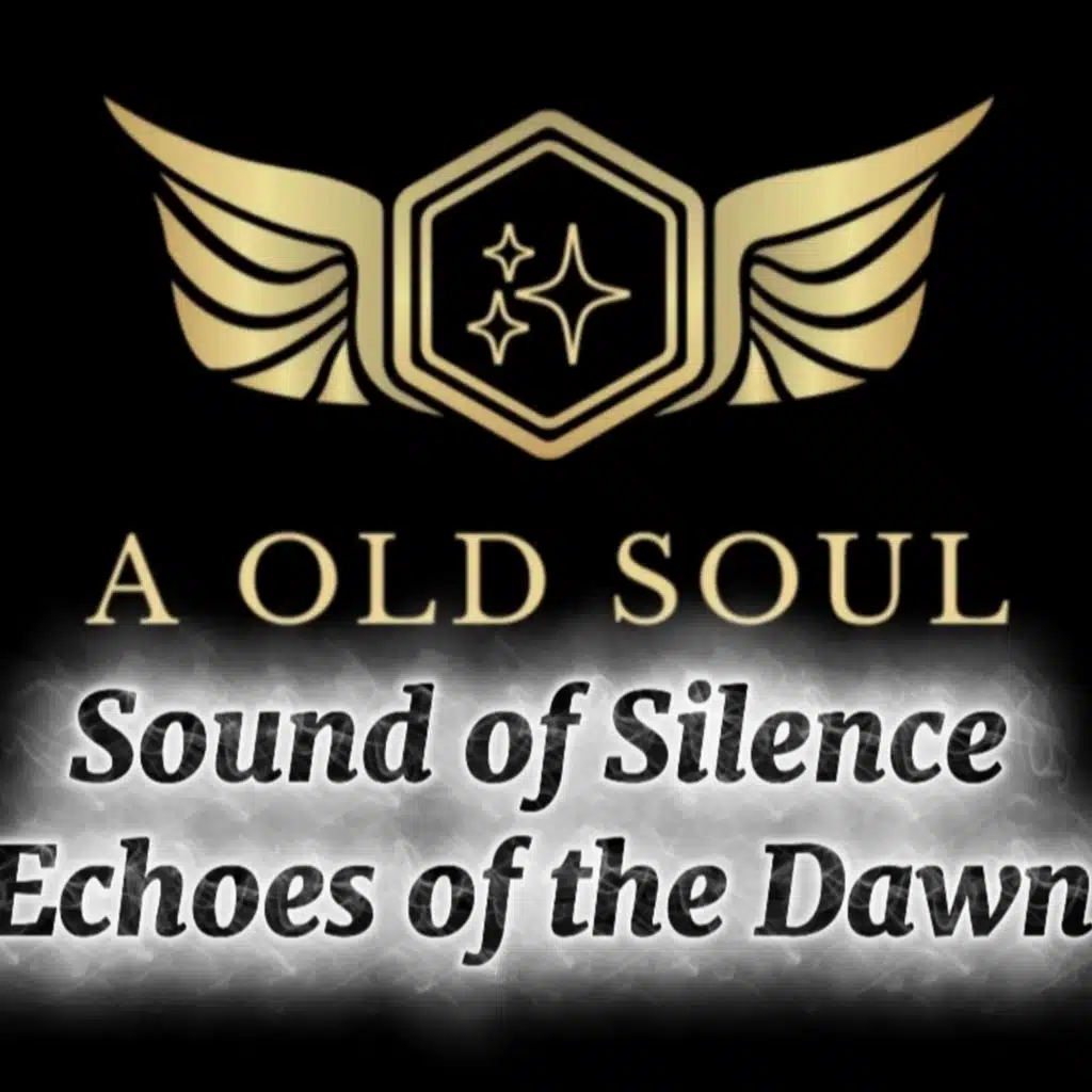 Sound of Silence (Echoes of the Dawn)