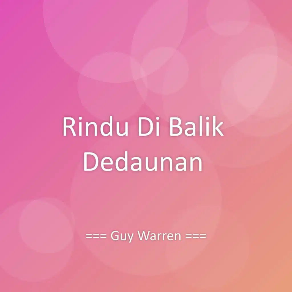 Rindu Di Balik Dedaunan