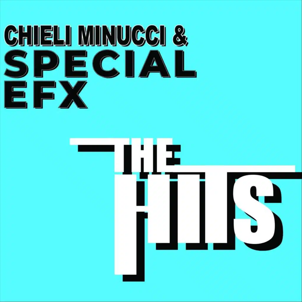Chieli Minucci & Special EFX
