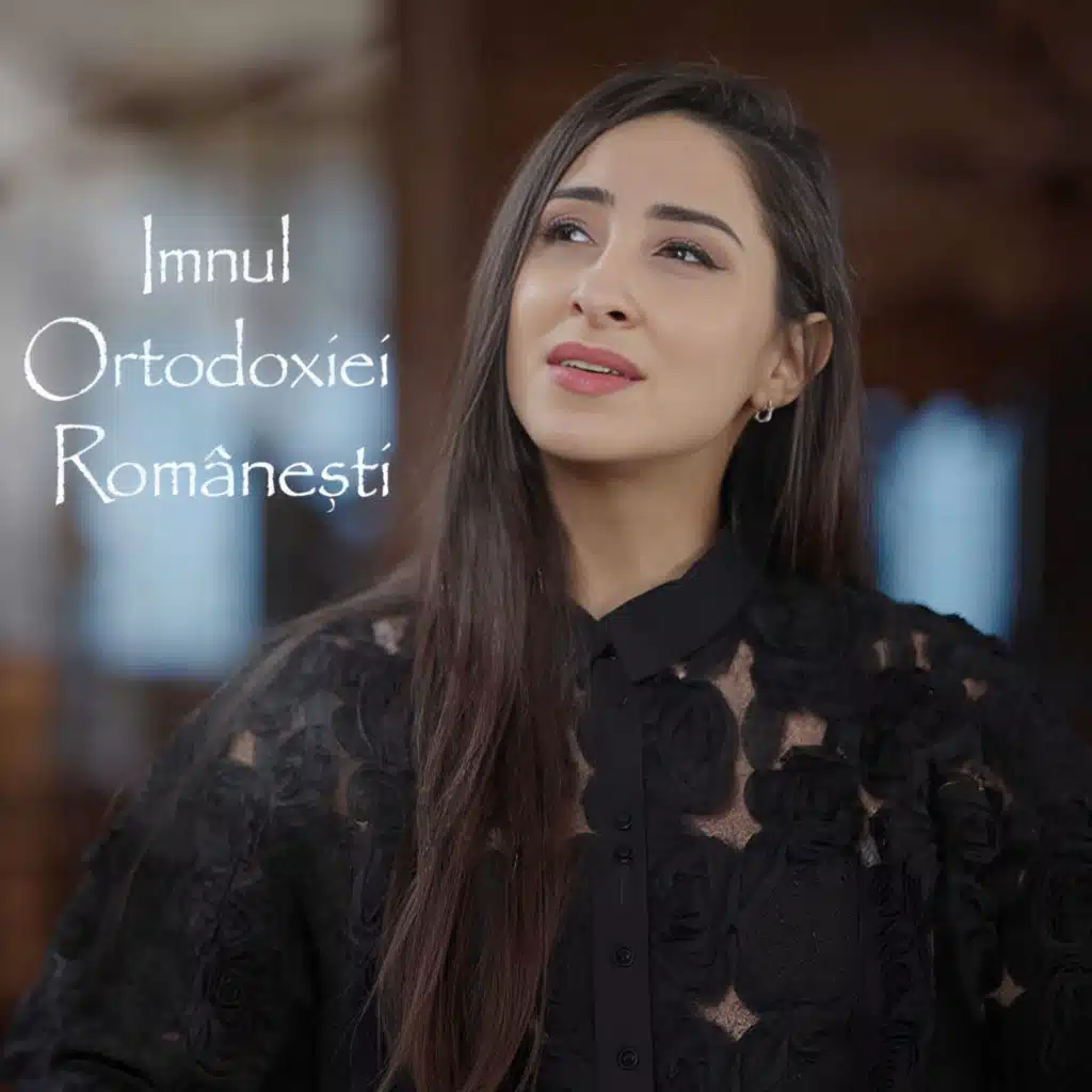 Imnul Ortodoxiei Românești (feat. Corul Kinonia)