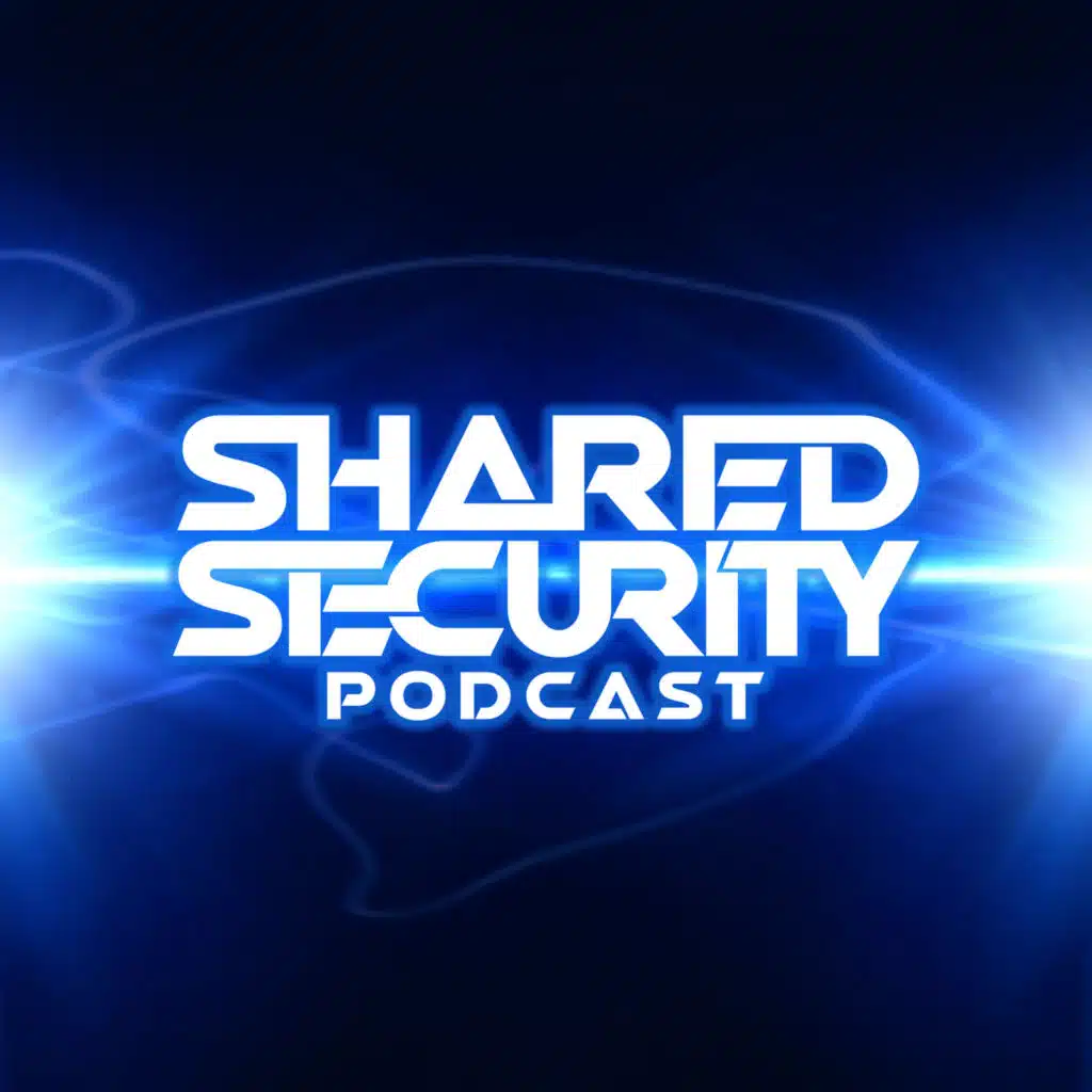 Shared Security Podcast