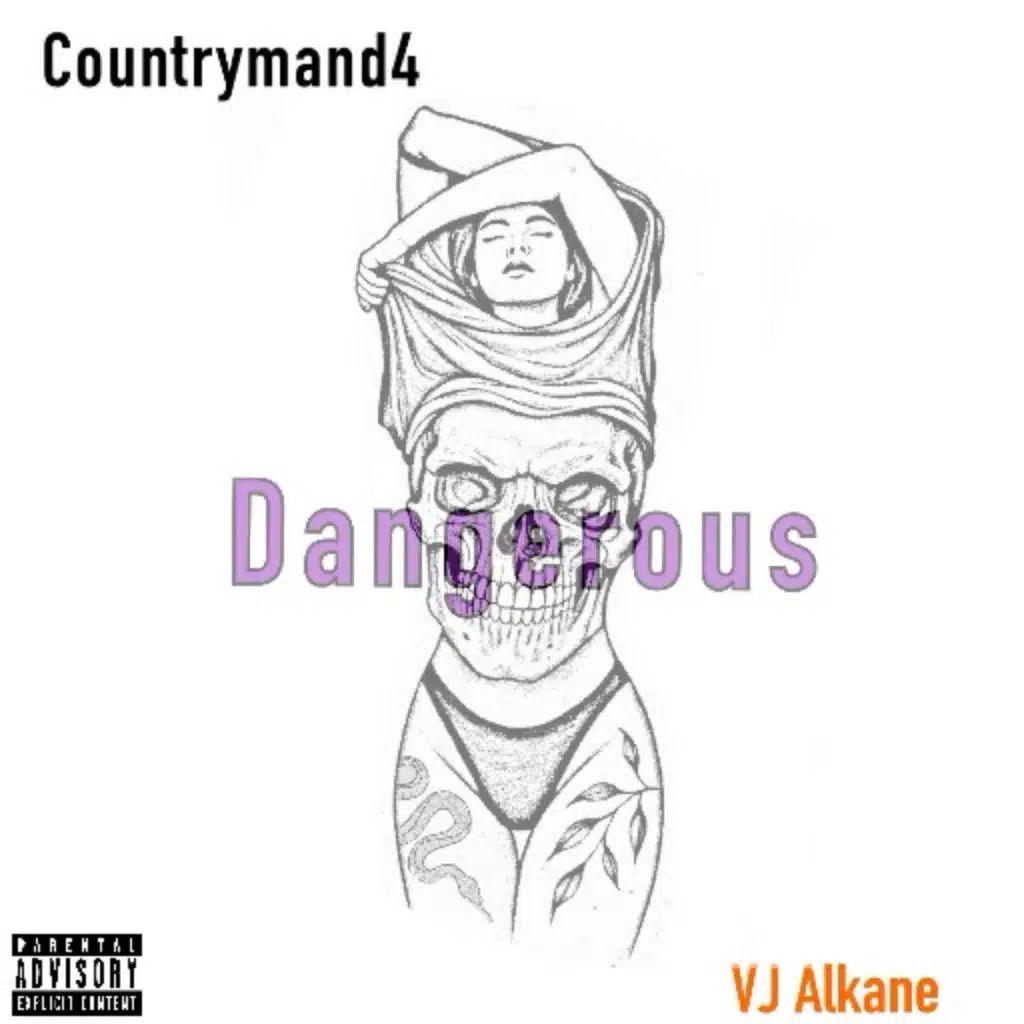 Dangerous (feat. VJ alkane)