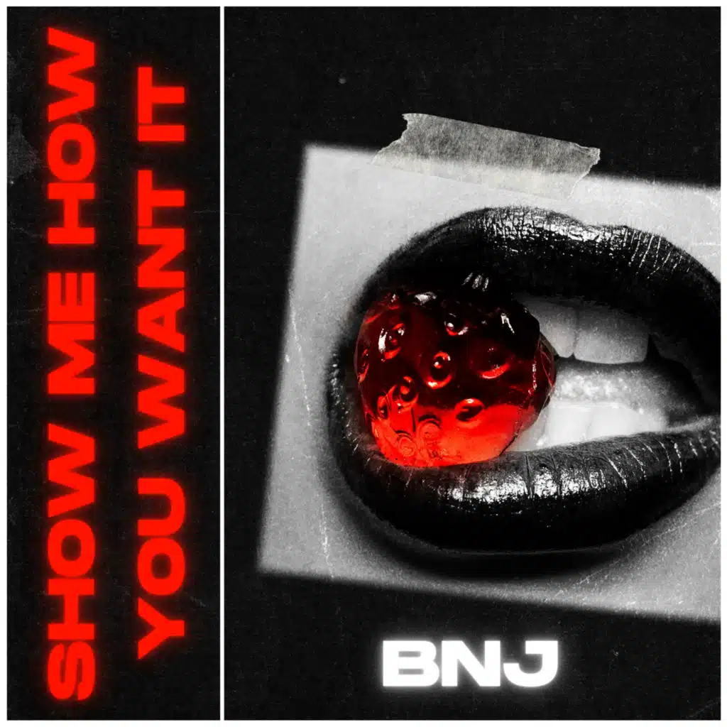 Show Me How You Want It