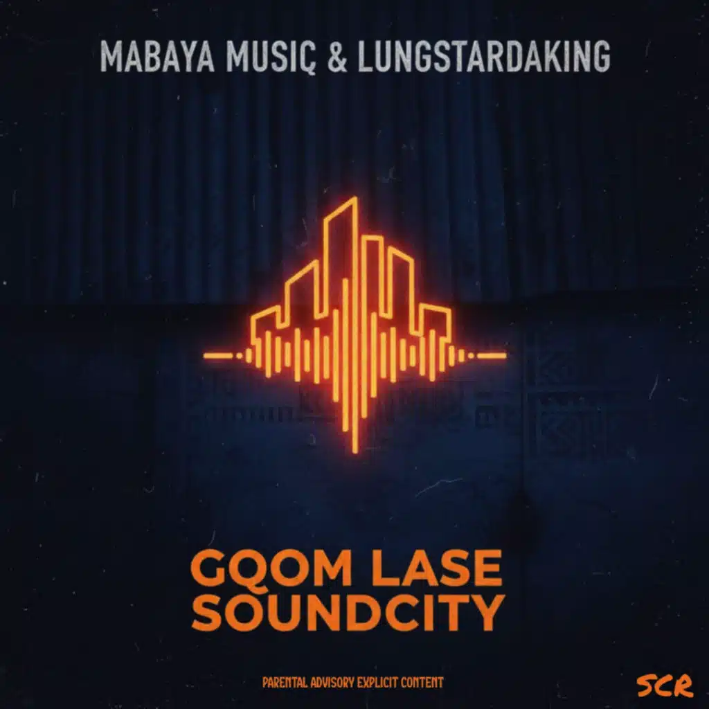 LungstarDaKing & Mabaya Musiq