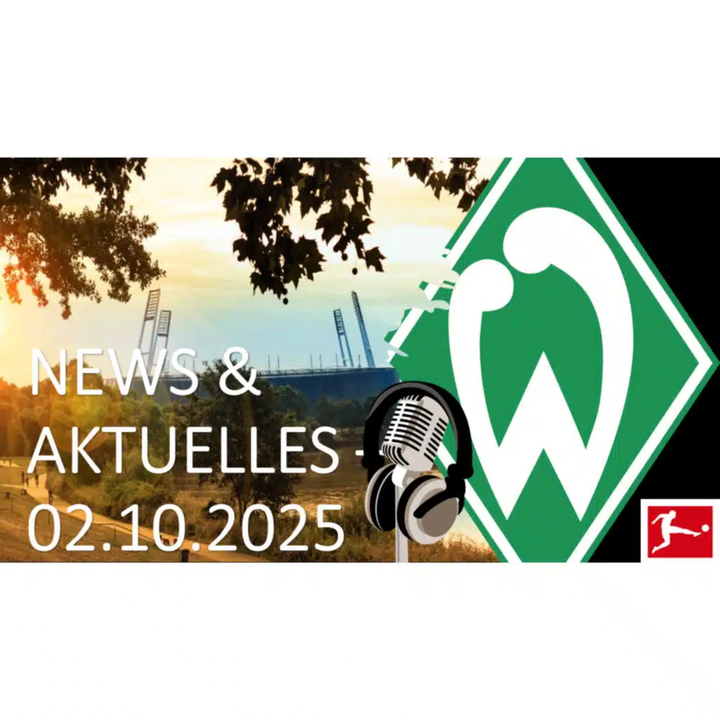 Werder Bremen - News & Aktuelles vom 02.10.2025 - Bundesliga