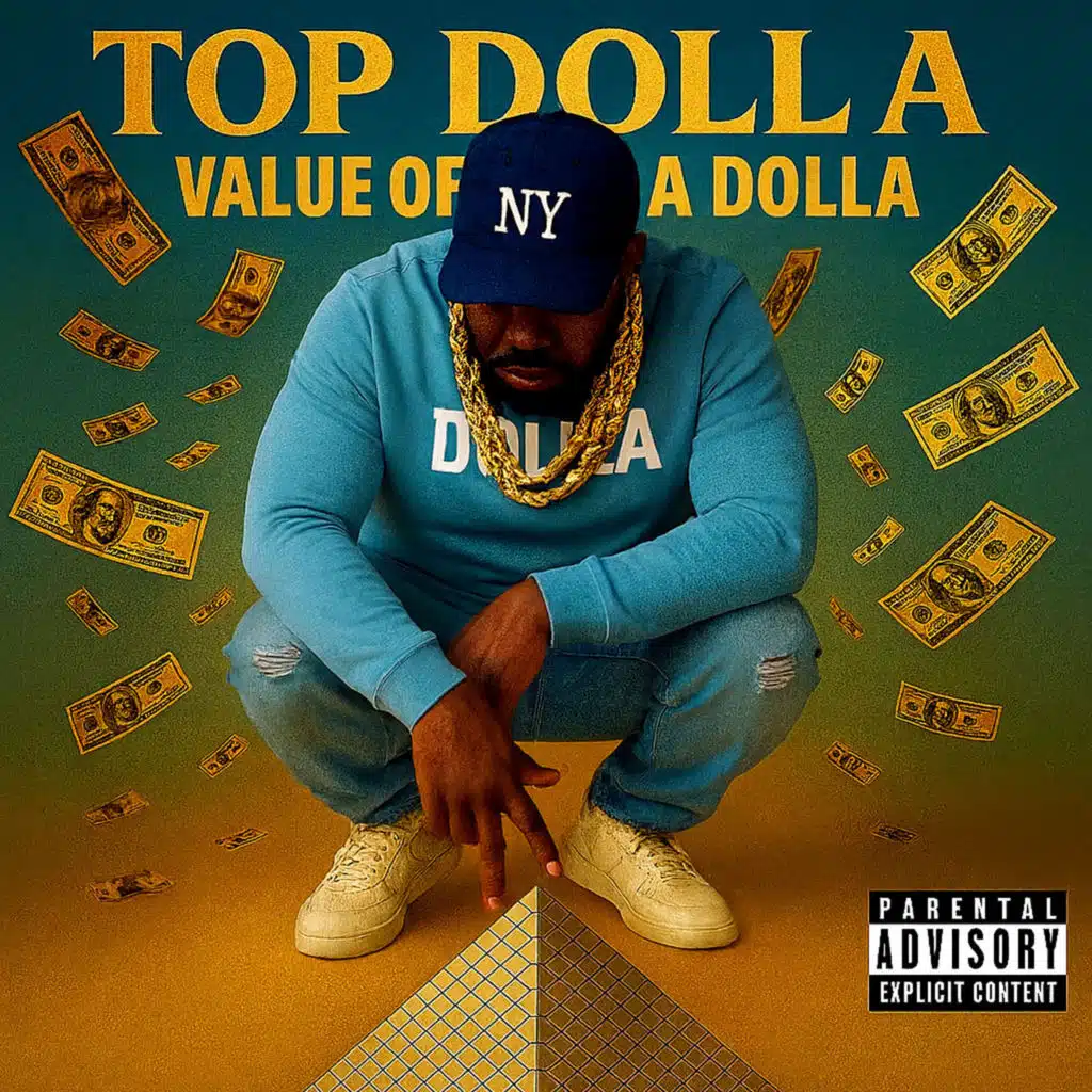 Top Dolla Value of a Dolla