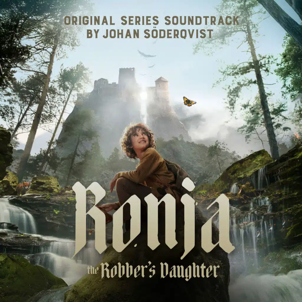 Ronja the Robber's Daughter - Part 2 (Original Series Soundtrack)