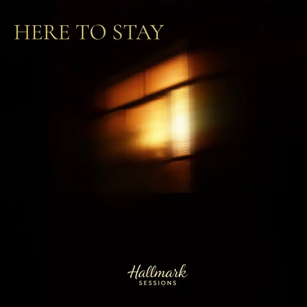 Here To Stay
