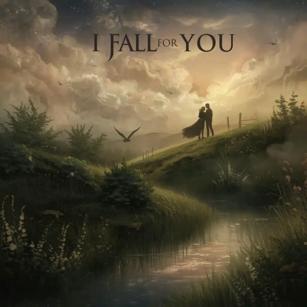 I Fall for You