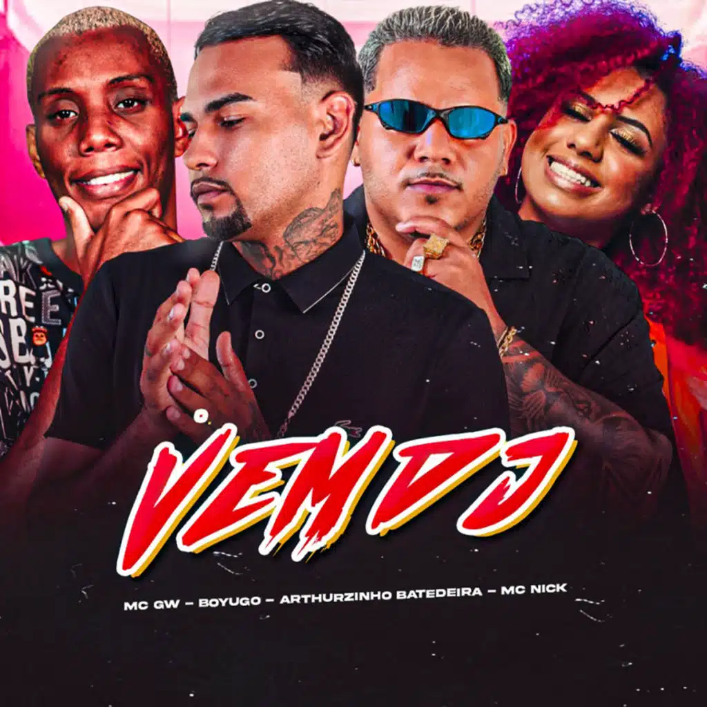 Vem Dj (feat. Mc Gw)