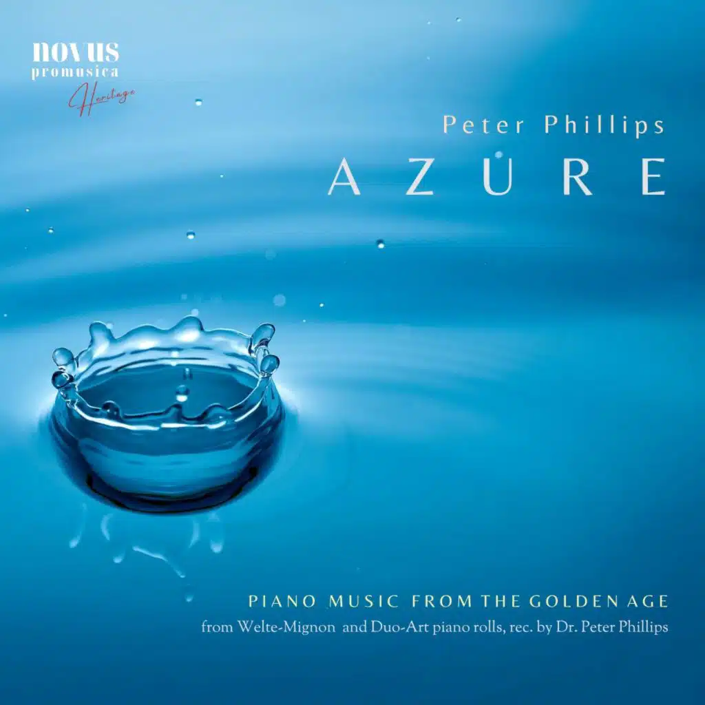 Azure: Piano Music from the Golden Age