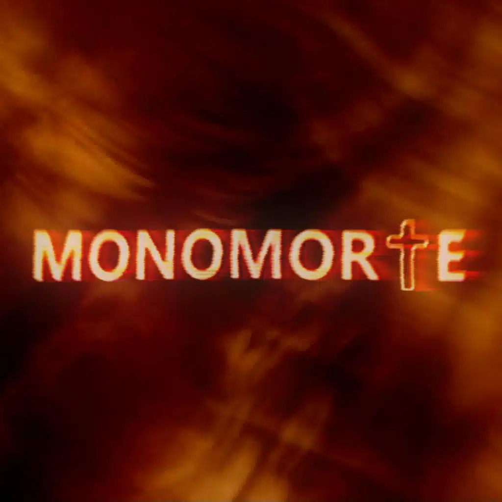 Monomorte