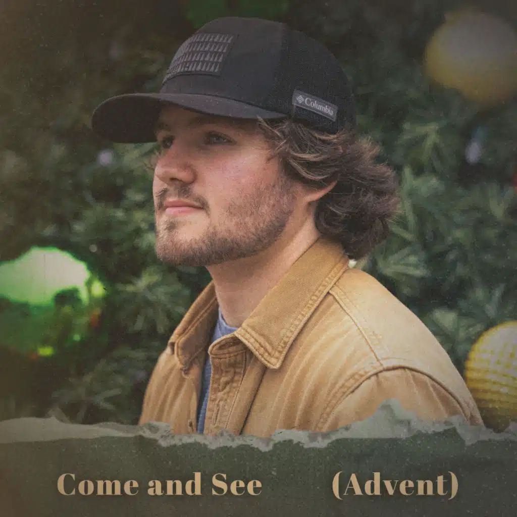 Come and See (Advent)