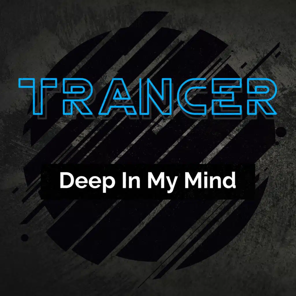 Deep In My Mind