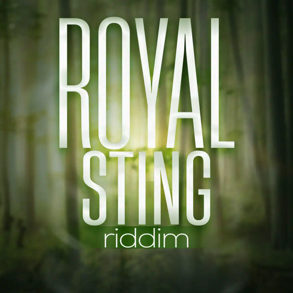 Royal Sting Riddim