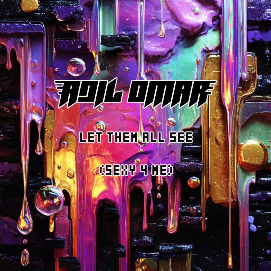 Let Them All See (Sexy 4 Me)