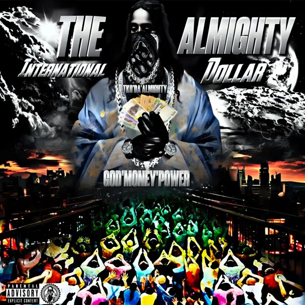 The Almighty International Dollar