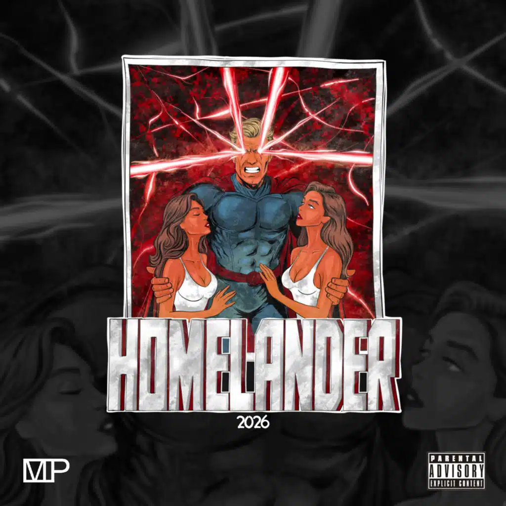 Homelander 2026 (EP)