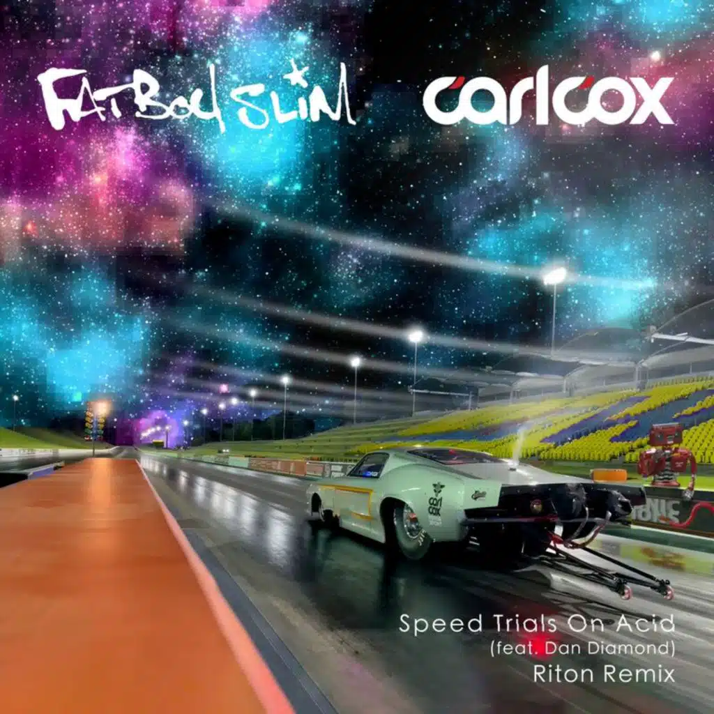 Carl Cox & Fatboy Slim