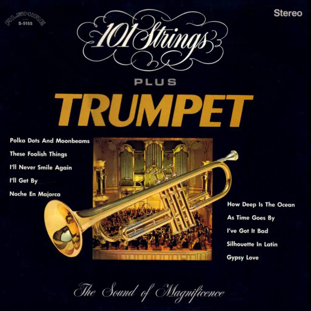101 Strings Plus Trumpet (Remastered 2021 from the Original Alshire Tapes)
