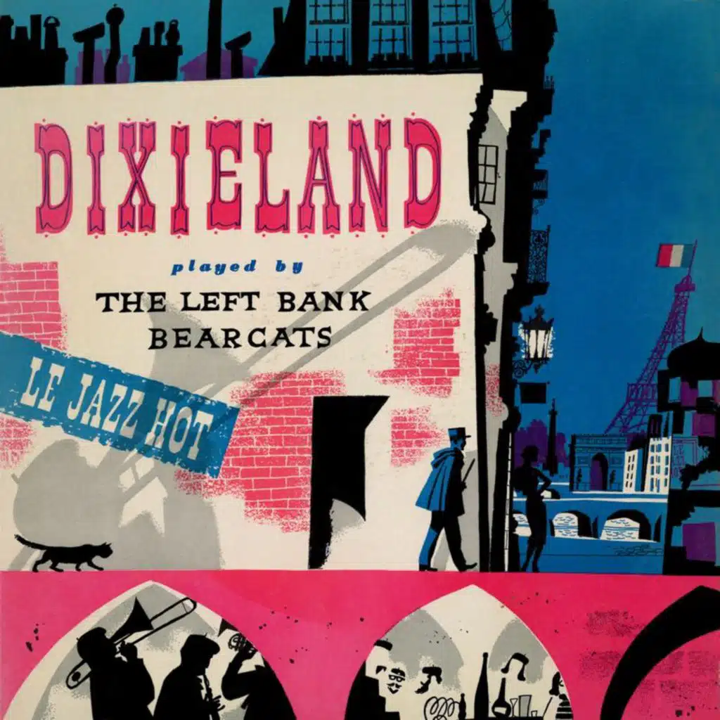 Dixieland: Le Jazz Hot Recorded in Paris (Remastered from the Original Somerset Tapes)