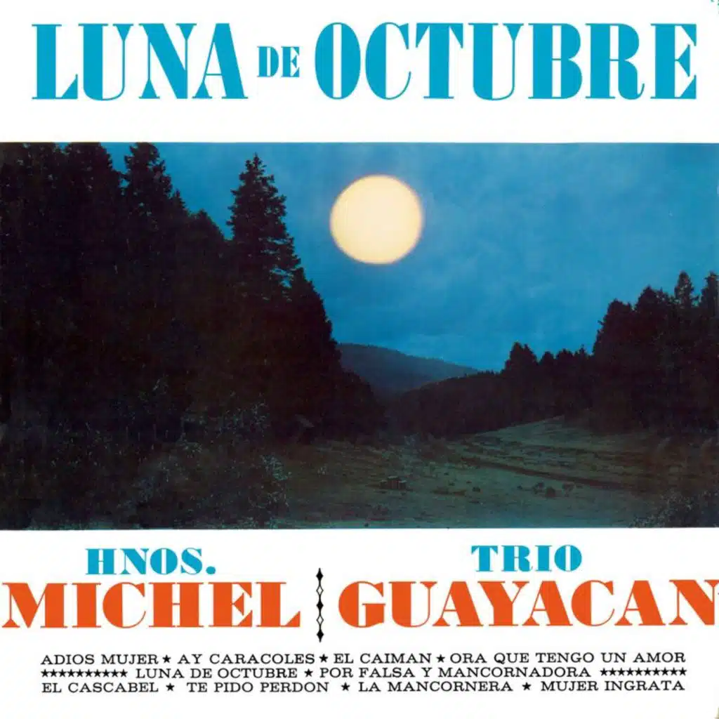 Luna de Octubre (Remastered 2023 from the Original Azteca Tapes)