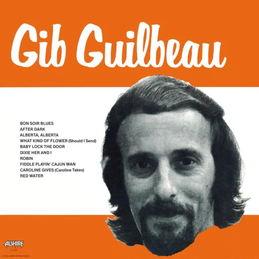 Gib Guilbeau (2021 Remaster from the Original Alshire Tapes)