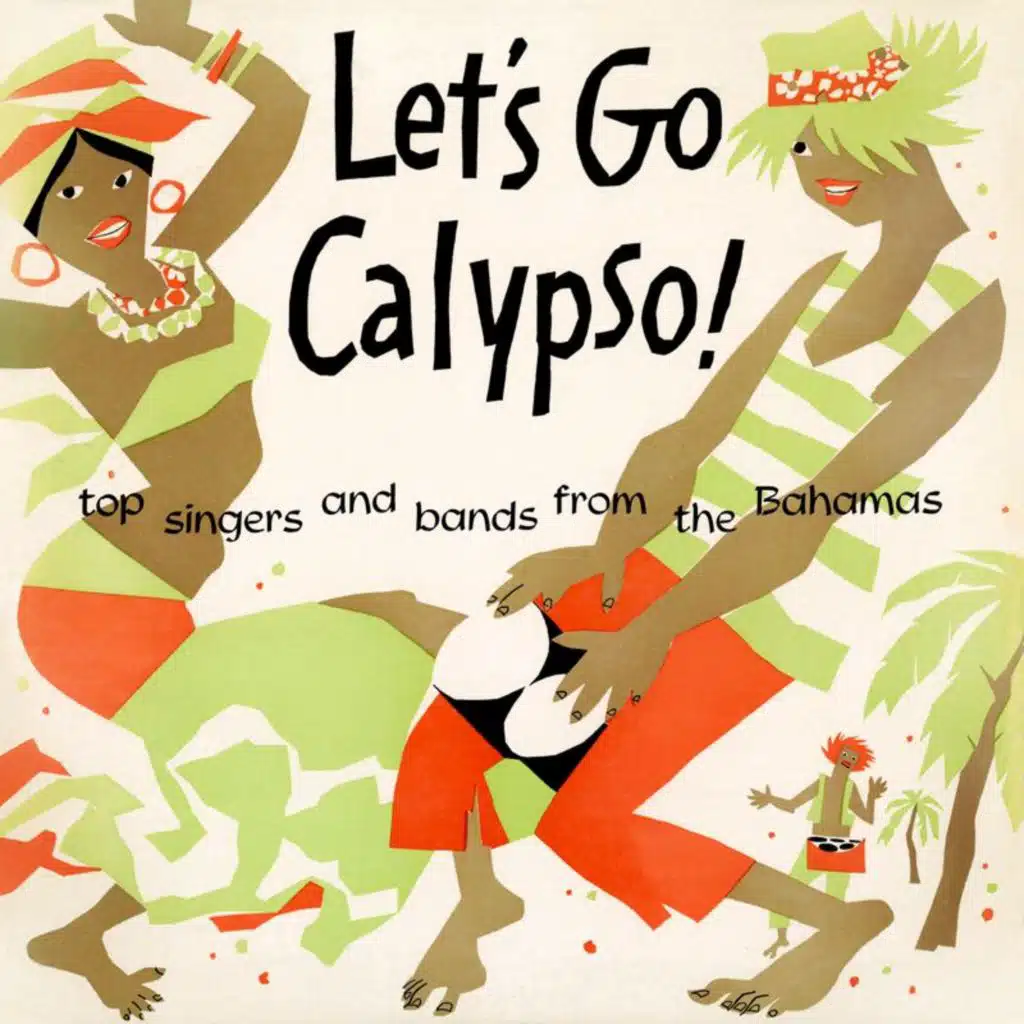 Let's Go Calypso (Remastered from the Original Somerset Tapes)