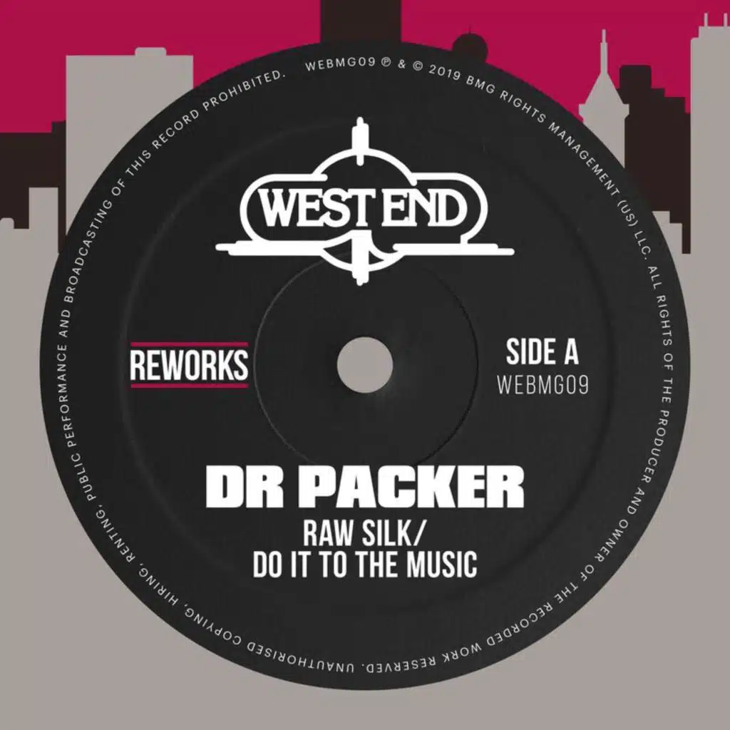 Do It to the Music (Dr Packer Rework)