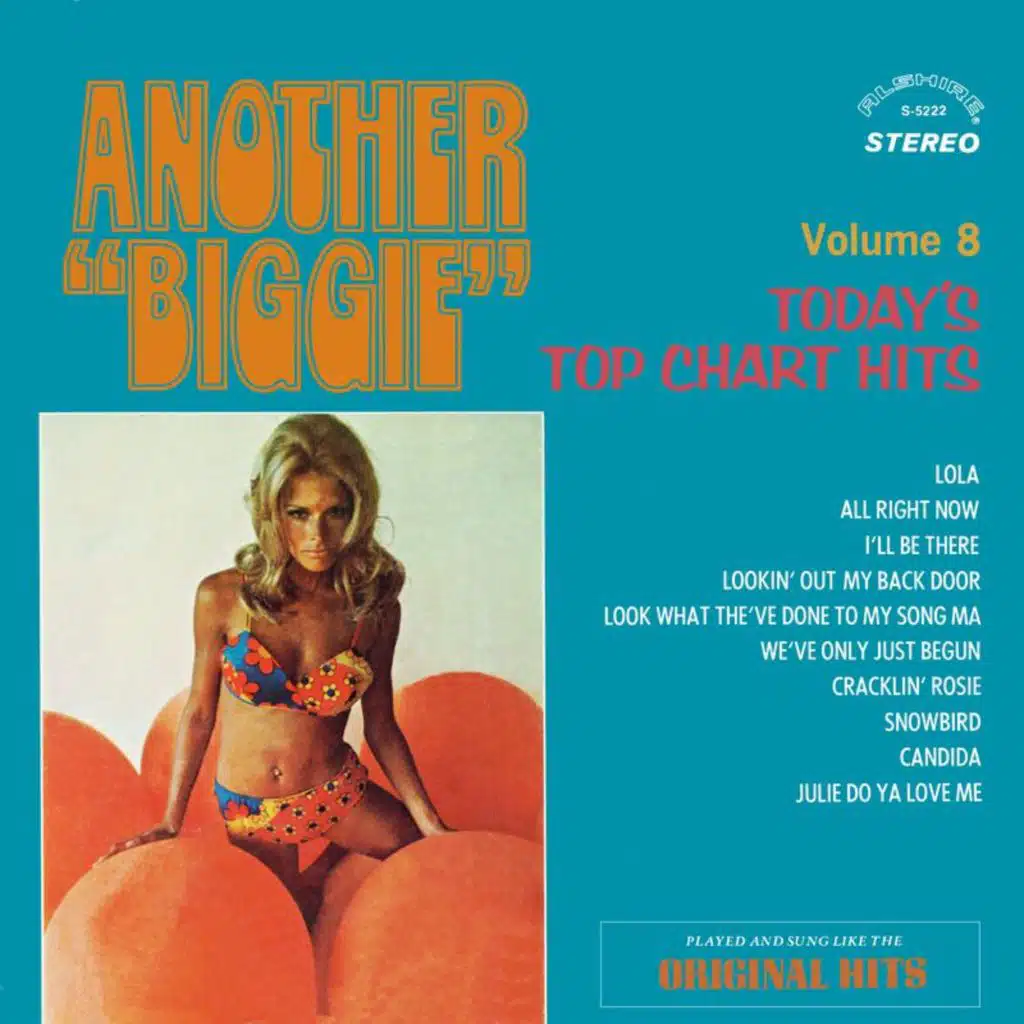 Another "Biggie": Today’s Top Chart Hits, Vol. 8 (Remaster From The Original Alshire Tapes)