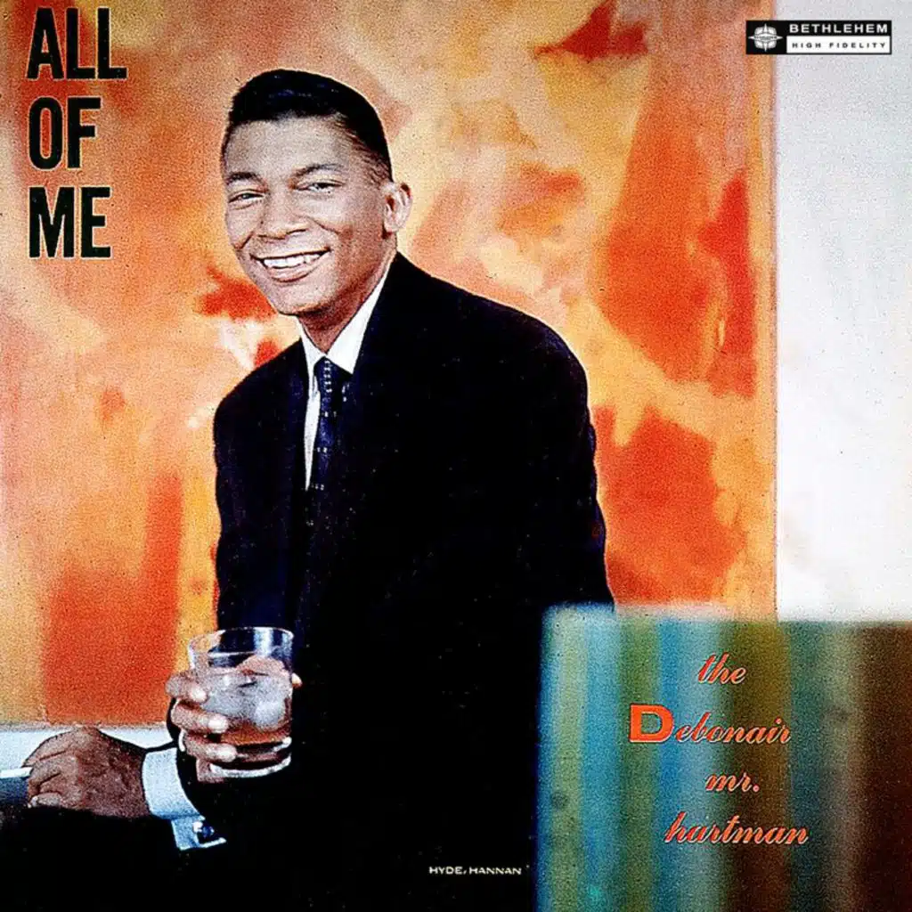 All of Me - The Debonair Mr. Hartman (Remastered 2014)