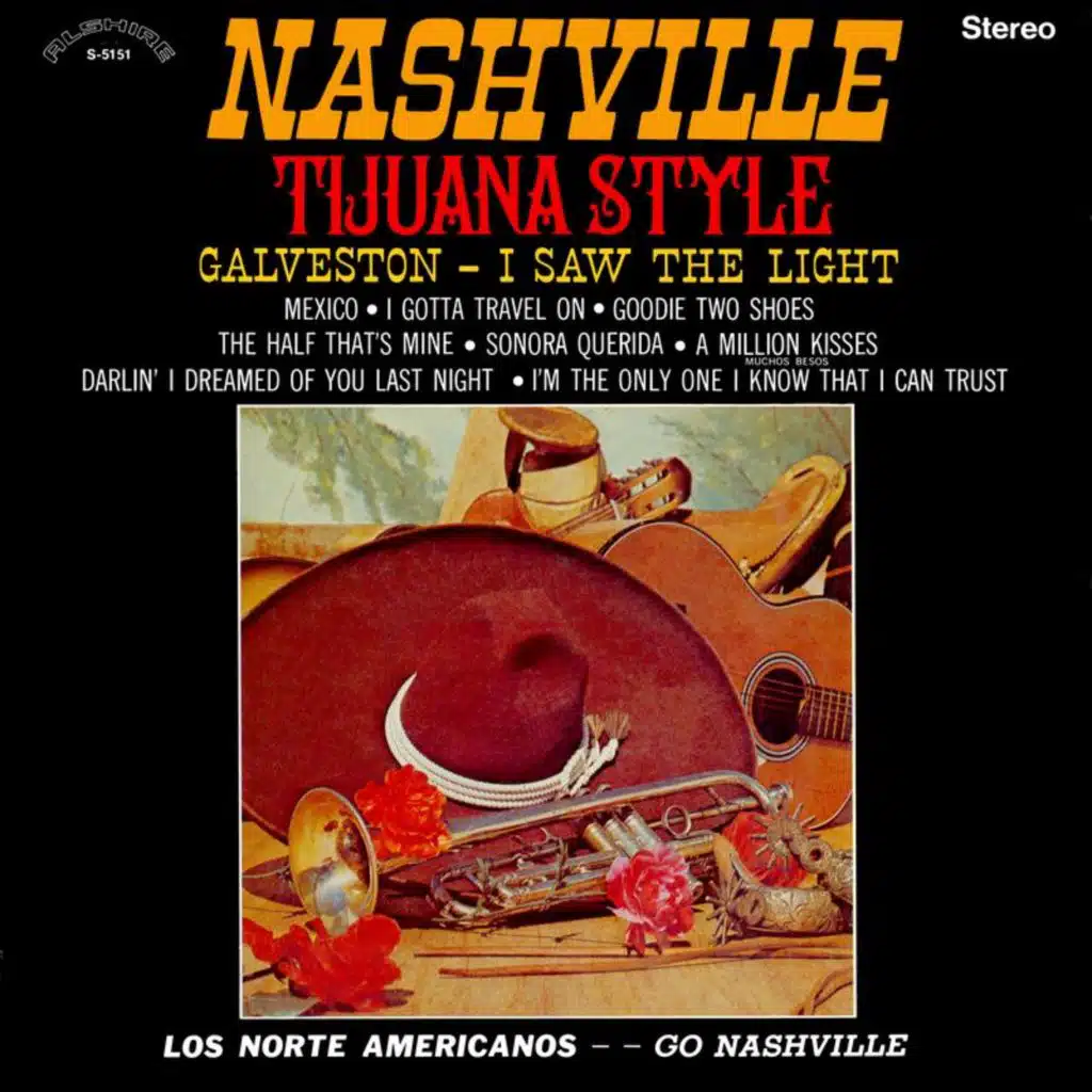 Nashville Tijuana Style (2018 Remaster from the Original Alshire Tapes)