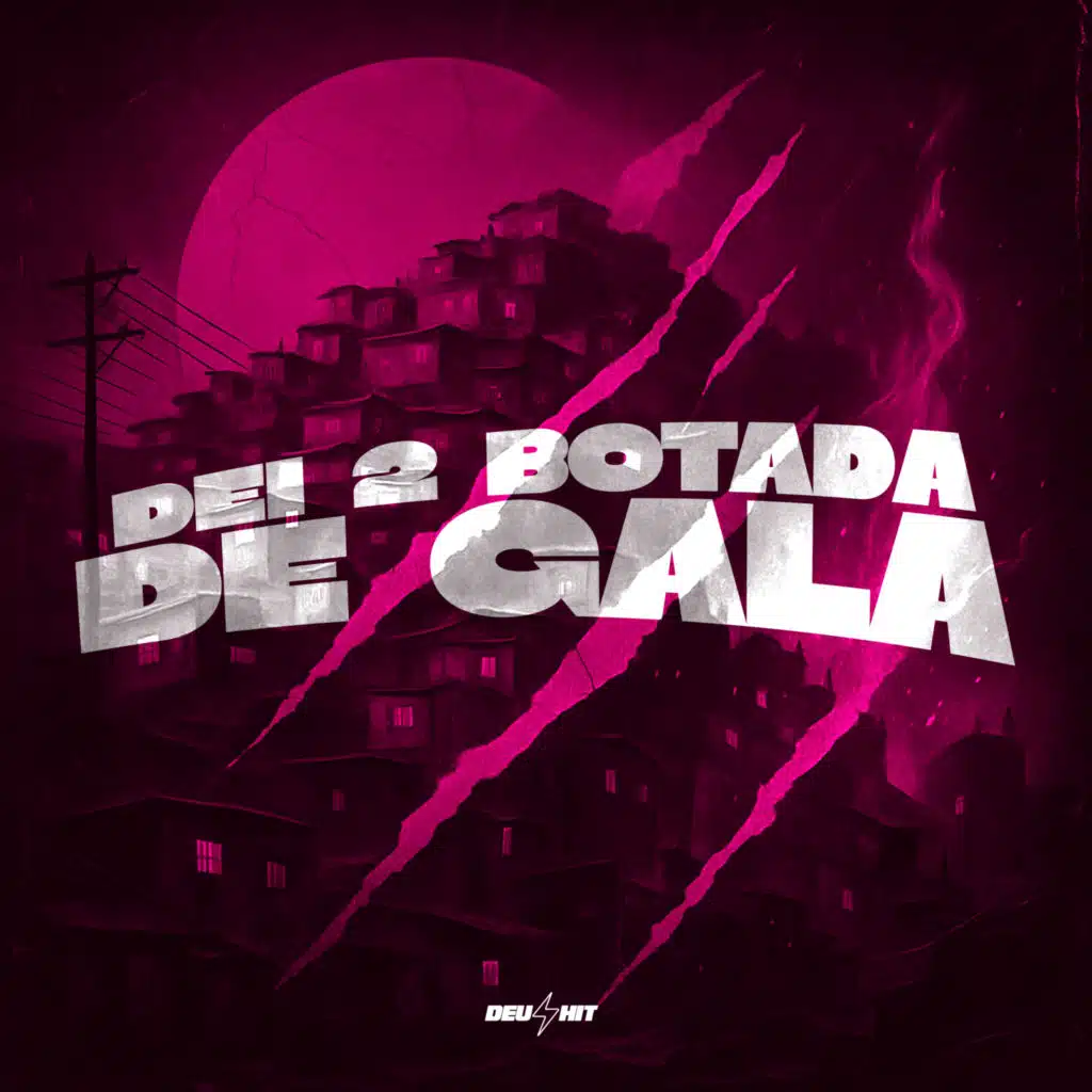 Dei 2 Botada de Gala