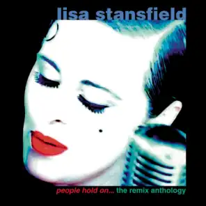 People Hold On (Full Length Disco Mix) [feat. Lisa Stansfield]