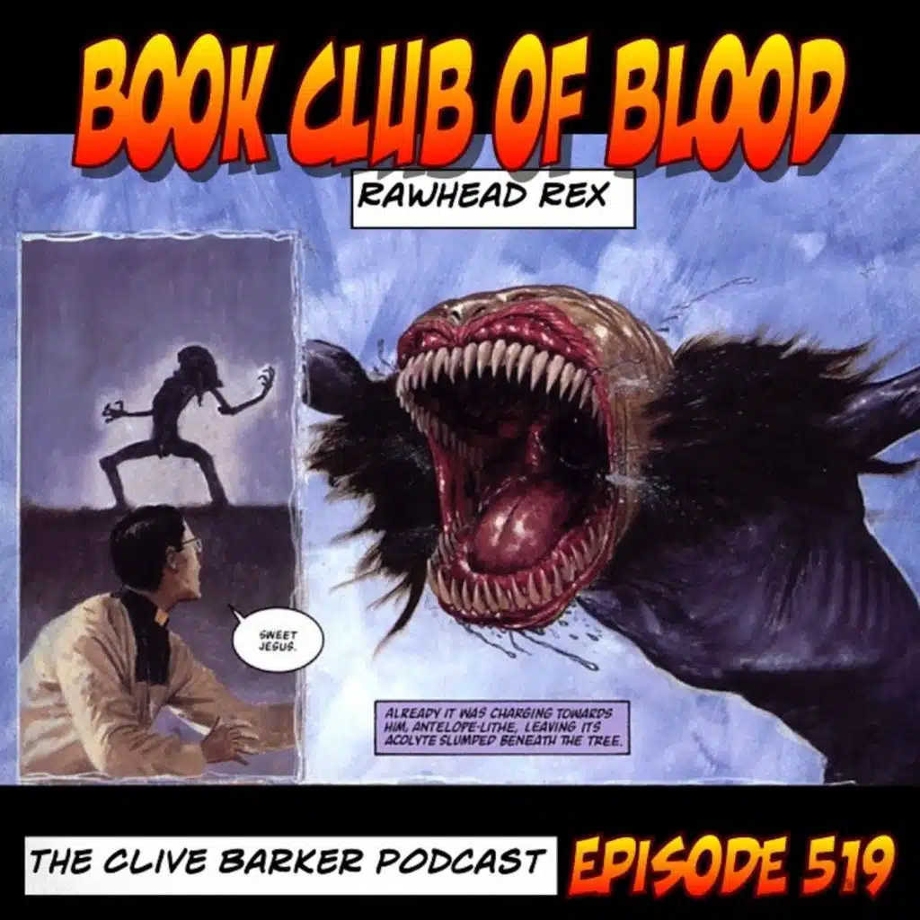 519 : Book Club of Blood – Rawhead Rex (Audio)