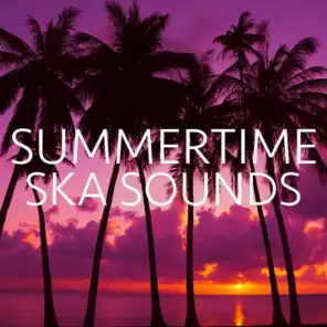 Summertime Ska Sounds