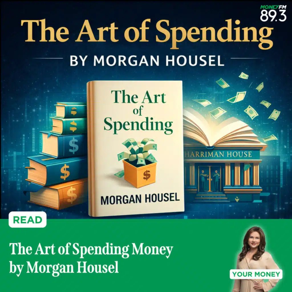 Read: The Art of Spending Money by Morgan Housel