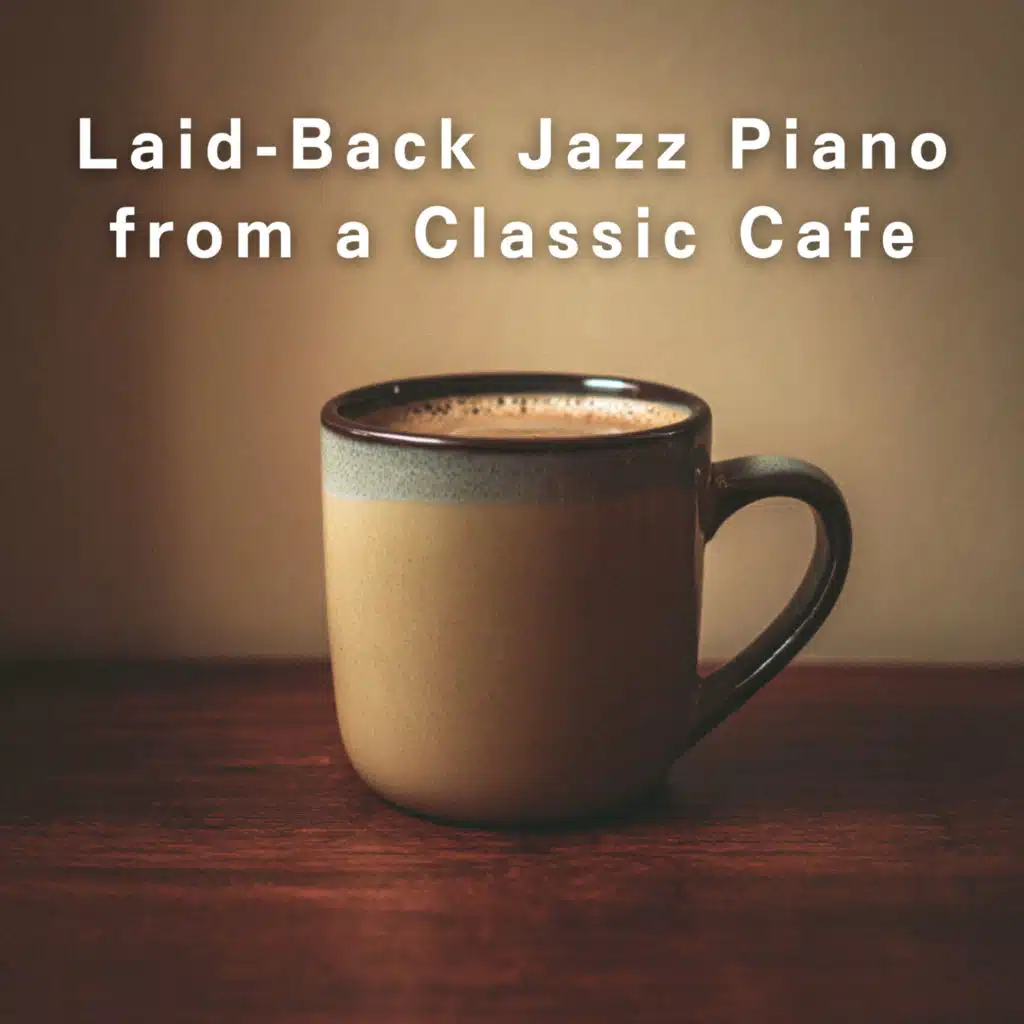 Laid-Back Jazz Piano from a Classic Cafe