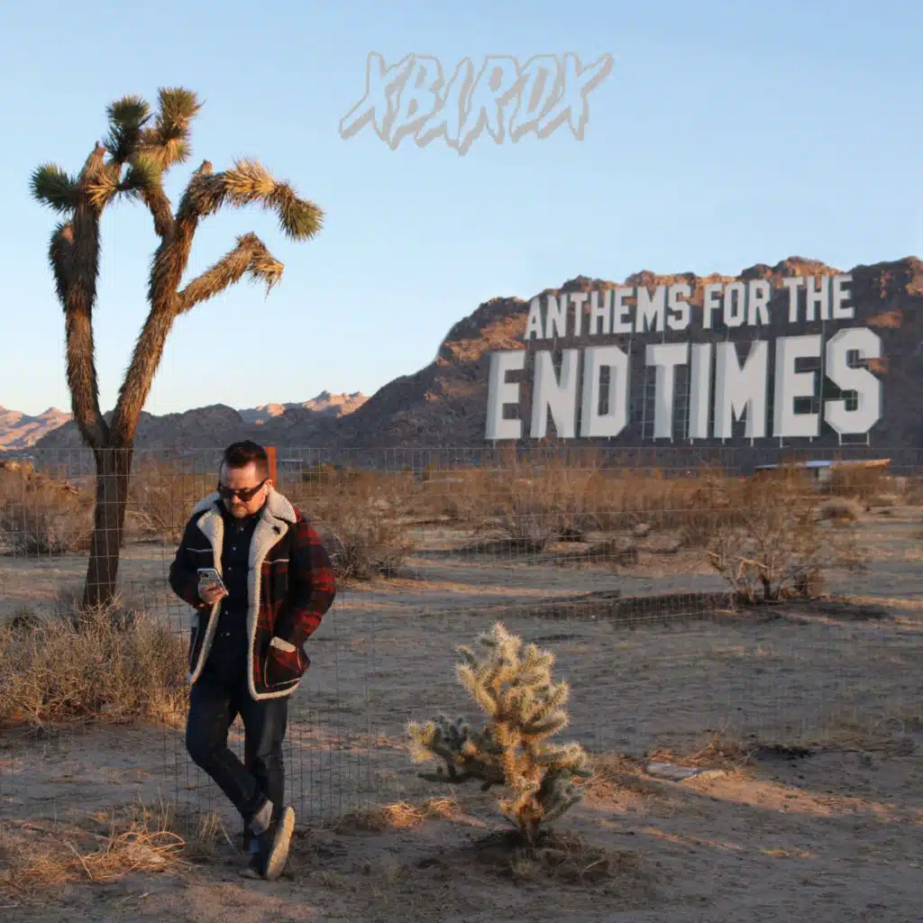 Anthems For The End Times