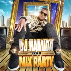 DJ Hamida Mix Party 2016 (Radio Edit)