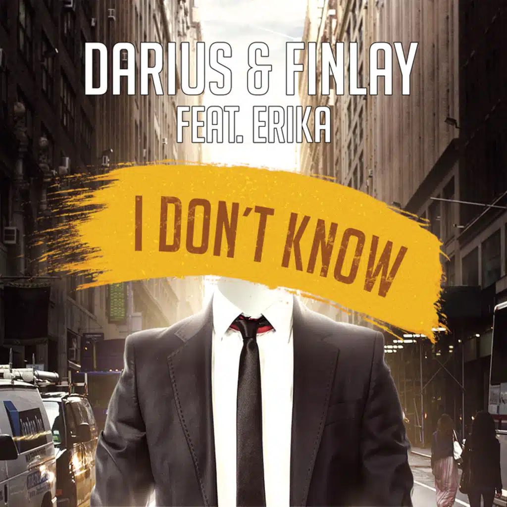 I Don’t Know (Club Mix Edit) [feat. Erika]