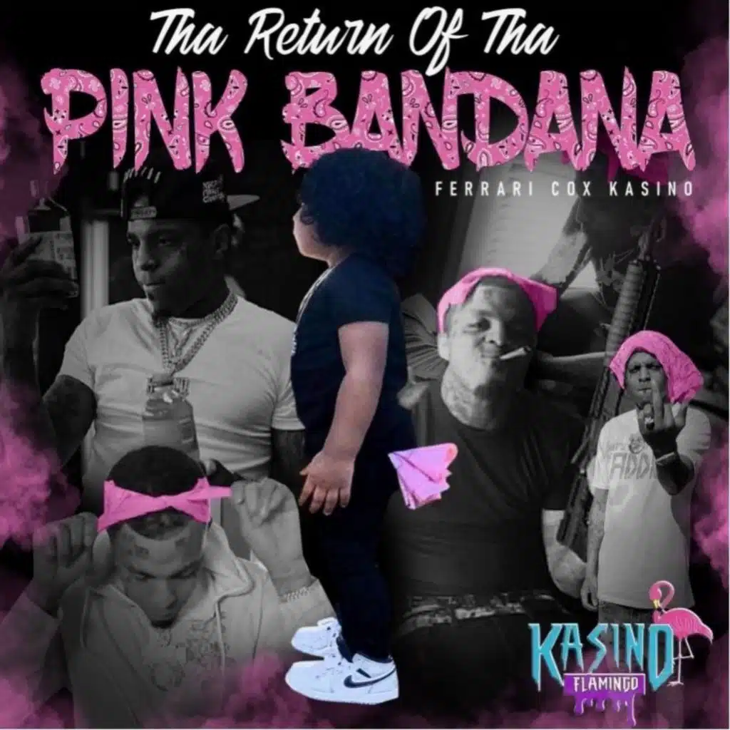 Tha Return Of Tha Pink Bandana