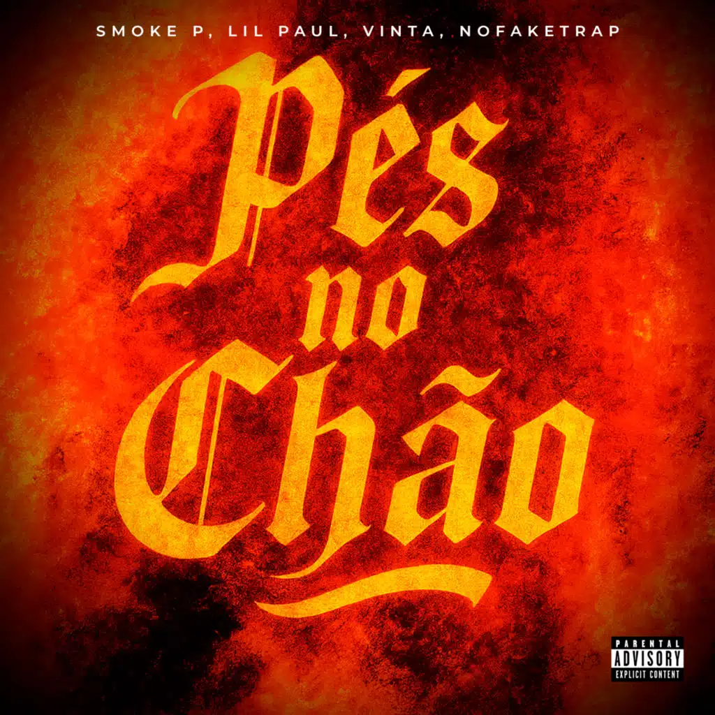 Pés No Chão (feat. No Fake Trap)