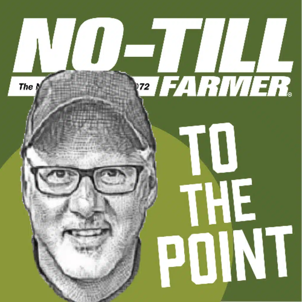 No-Till Veterans: Strap on the Headlamp